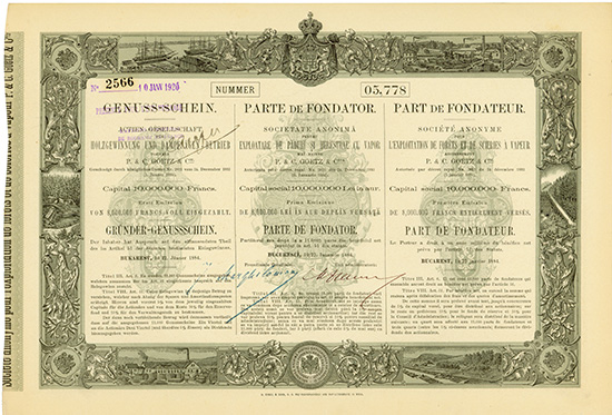 Actien-Gesellschaft für Holzgewinnung und Dampfsägen-Betrieb vormals P. & C. Goetz & Cie. / S.A. pentru Exploatare de Paduri si Herestrae cu Vapor mai nainte P. & C. Goetz & Cnia. / S.A. pour l'Exploitation de Forets et de Scieries a Vapeur ansciennement P. & C. Goetz & Cie.