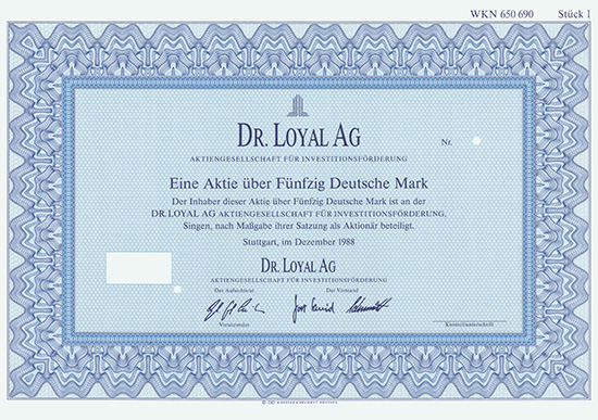 Dr. Loyal AG Aktiengesellschaft für Investitionsförderung