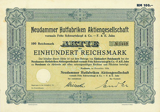 Neudammer Hutfabriken AG vormals Fritz Schwartzkopf & Co. - F. & E. Jahn