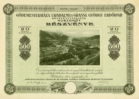 Herrschaft Gödemesterhaza und Georg Grassi Forstindustrie AG (Gödemesterhaza Uradalmi es Grassl György Erdöipar Reszvenytarsas AG)