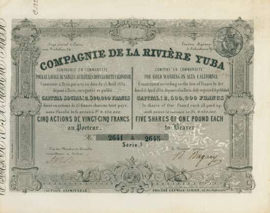 Compagnie de la Rivière Yuba - Compagnie en Commandite pour le Lavage de Sables Aurifères dans la Haute Californie / Company 