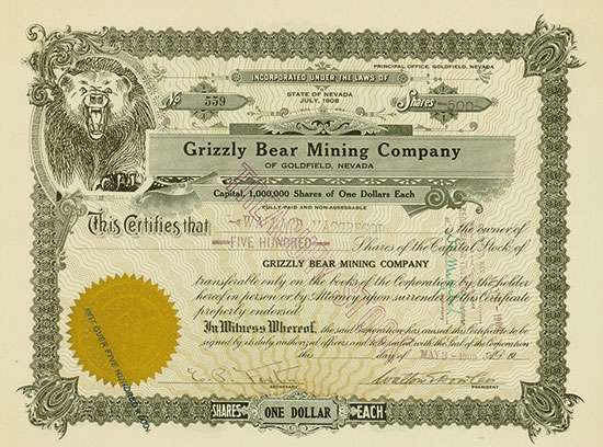 Grizzly Bear Mining Company of Goldfield, Nevada